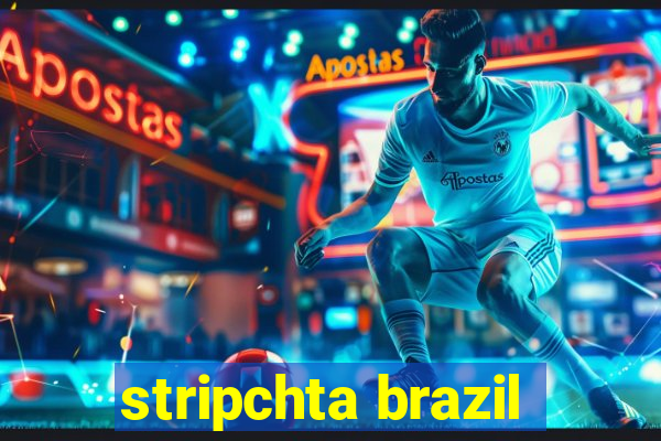 stripchta brazil